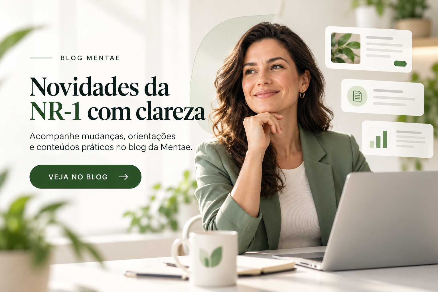 Novidades da NR-1, com clareza, no blog da Mentae